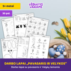 Darbo lapai „Pavasaris ir Velykos“ (5+ metai)