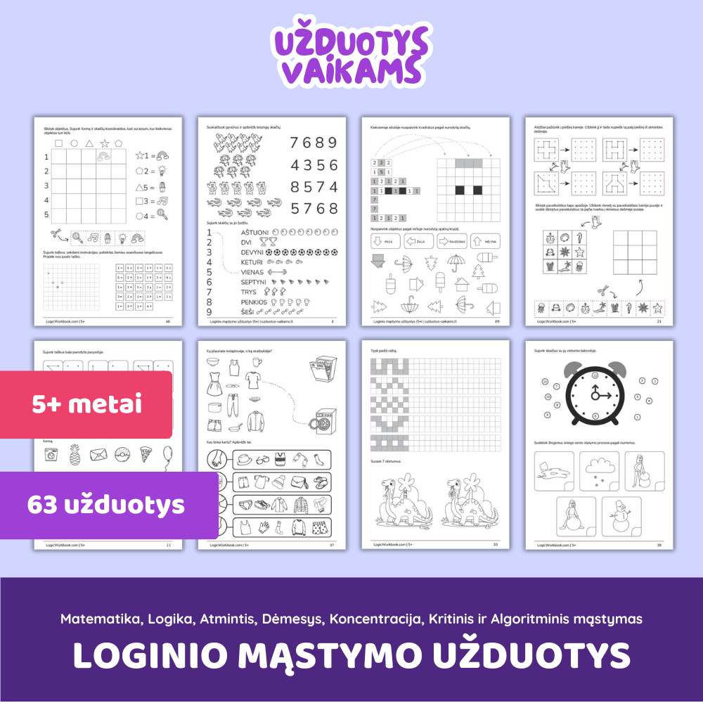 Loginio mąstymo užduotys (5+ metai) Loginio mąstymo užduotys (5+ metai)