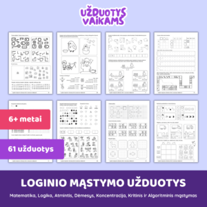 Loginio mąstymo užduotys (6+ metai)