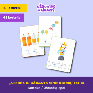 „Stebėk ir užrašyk sprendimą“ iki 10