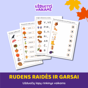 Rudens raidės ir garsai – užduočių lapų rinkinys vaikams